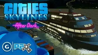 Cities Skylines: After Dark - In-Game Trailer - PAX Prime 2015