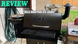 Z GRILLS 2022 Wood Pellet Grill Smoker Review