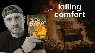 Build Yourself into an Unstoppable Human (Killing Comfort Book Summary)