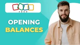 How to Import Opening Balance in Zoho Books (Full 2025 Guide)
