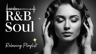 [R&B Soul] Starry Nights, Softer Hearts &ndash; Smooth Late-Night Soul for Calm & Cozy Moments