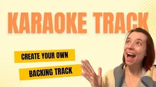 4 Tools to Create Your Own Singing Backing Tracks (Step-By-Step Guide)