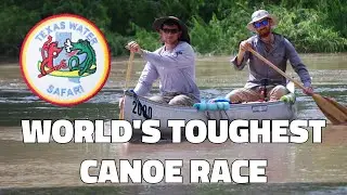 Texas Water Safari: How Bad Do you Want it?