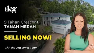 9 Tahan Crescent, TANAH MERAH | Selling Now with the Jett Jones Team