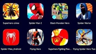 Superhero Crime,The Amazing Spider-Man 2,Black Monster Hero,Spider Warrior,Spider-Man Android,