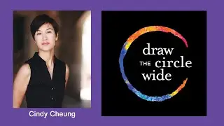 Draw the Circle Wide, Ser. 1, Ep. 4: Cindy Cheung, Part II