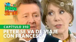 Al Fondo hay Sitio 10: Francesca ya no soportó seguir en las Lomas (Capítulo n° 310)