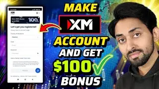 How to Create XM Account and Get 100% Bonus | XM Trading 2025