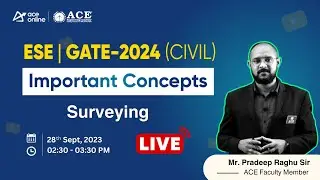 Surveying | Important Concepts for GATE & ESE 2024 (Civil Engg.) | ACE Online Live