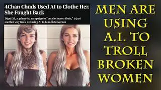 Women Are Too Broken, Men Are Too Desperate