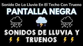 Sonido de Lluvia Relajante Para Dormir Profundo ⛈ Trae un buen Sue&ntilde;o 💤 Trata Eficazmente el Insomnio