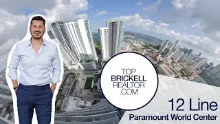 Paramount World Center 12 Line walkthru done w/ Elliot Machado, Principal of Topbrickellrealtor.com