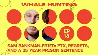 Sam Bankman-Fried: FTX, Regrets, and a 25 year prison sentence