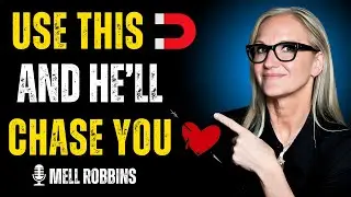 This Law of Attraction Technique Works Like Magic on Men | Mel Robbins Insights