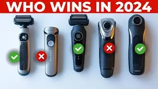 2024&rsquo;s Top Electric Shavers: Which One Takes the Crown?