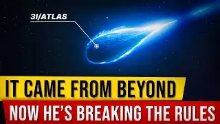 3I/Atlas &mdash; The Interstellar Object Defying the Laws of Physics