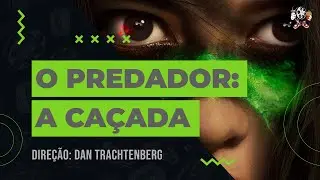 O Predador: A Ca&ccedil;ada  - HD Vers&aacute;til