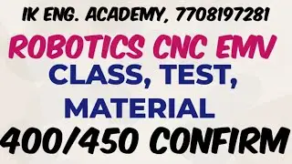 Robotics, CNC, Electric motor Vehicle online class materialsTest Batch 