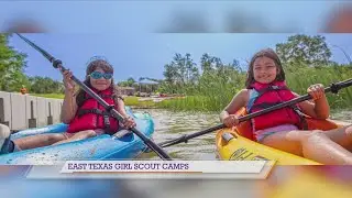 Girl Scouts of North East Texas talks about their Girl Scout camp