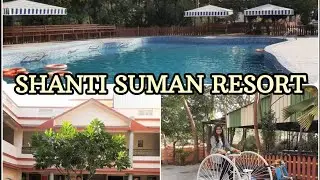 Shanti Suman Resort | Sanand | Resort near Ahmedabad | One day picnic near Ahmedabad | Ahmedabad