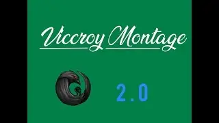 Viccroy Montage 2 0 (Fortnite)