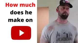 How much Life Uncontained makes on Youtube