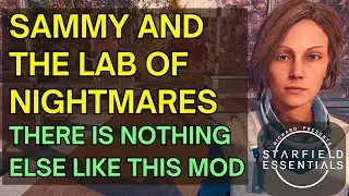 Starfield Mod Review - Sammy and the Lab of Nightmares