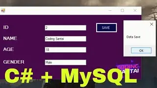 Membuat Aplikasi Input data ke Mysql menggunakan C# | Visual Studio 2019
