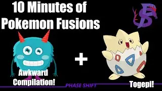 10 minutes of Pokemon Fusions only! Infinite Fusion Series Part 18