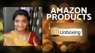 Amazon shopping - Unboxing video for kitchen & household products