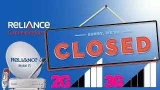 Reliance (RCom) is Shutting Down |Reliance's 2G,3G & DTH Permanently Shutting Down |