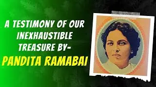 A Testimony of Our Inexhaustible Treasure