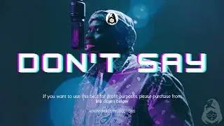 Sheff G x Sleepy Hallow x Eli Fross TYPE BEAT 2021 - “DON'T SAY” (@anonyMass Productions)