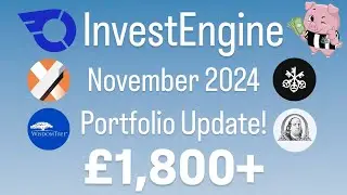&pound;100/mo InvestEngine November 2024 Update/Review | Beating the S&P 500?!? | Age 23 | Live Investing!