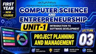Project Planning and Management |  First Year Computer Science Chapter 1 Lecture 3