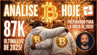 🚨🎉BITCOIN HOJE: 87K! TUDO QUE VOC&Ecirc; PRECISA ACOMPANHAR PARA 2026 NA &Uacute;LTIMA LIVE DO ANO!