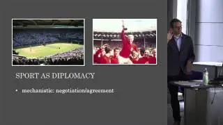 Dr J Simon Rofe - Sport as Cultural Diplomacy