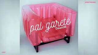PAL GARETE - DaaniM (Lyric Video) | CONTRASTE