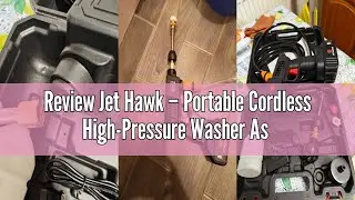 Review Jet Hawk &ndash; Portable Cordless High-Pressure Washer As Seen on High Street TV - Use Any Water S
