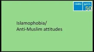 Caabu Education - Islamophobia/Anti-Muslim attitudes