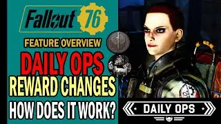 Daily Ops Rewards: How Does It Work After  Update 25? | Feature Overview | Fallout 76
