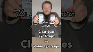 Clear Eyes Eye Drops vs. Visine Eye Drops | Silent Critic Eye Drops Review #shorts #review