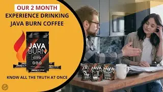 Java Burn REVIEW - 2022! Java Burn Testimonials - Worth it? - Does Java Burn work?