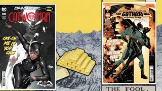 Fools Gold: Catwoman #58 & Gotham War Scorched Earth #1