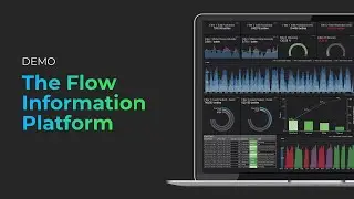 Flow Information Platform: Product Demo