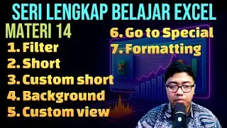 Trik Praktis Mengatur Data Excel dengan Filter, Sort, dan Custom View