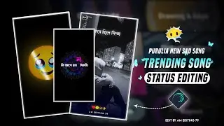 Insta Trend Purulia New Sad Song Status video Editing Tutorial Alight Motion block List 💔
