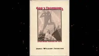 Plot summary, &ldquo;God's Trombones&rdquo; by James Weldon Johnson in 3 Minutes - Book Review