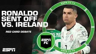 &lsquo;VERY SILLY FROM RONALDO!&rsquo; 😡 Was Cristiano Ronaldo unlucky to be sent off vs. Ireland? 🤔 | ESPN FC
