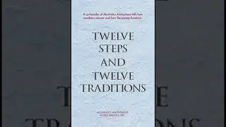 AA 12 Steps x 12 Traditions- Step 9
